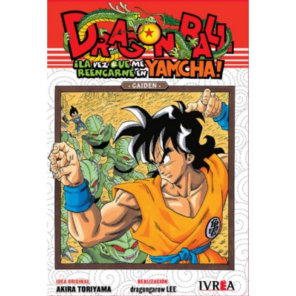 Dragon Ball Gaiden La vez que reencarne en Yamcha